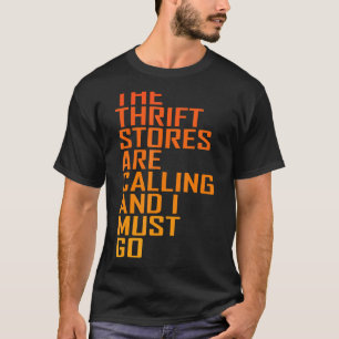 Camiseta Thrift Store Quote Thrift Stores Llaman Thrif