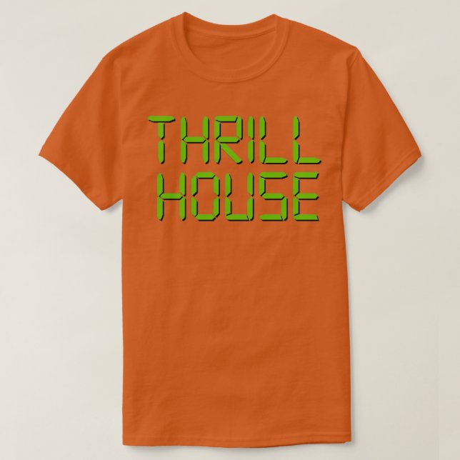 Camiseta Thrillhouse (Diseño del anverso)