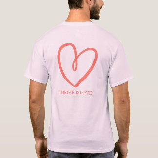 Camiseta Thrive is LOVE