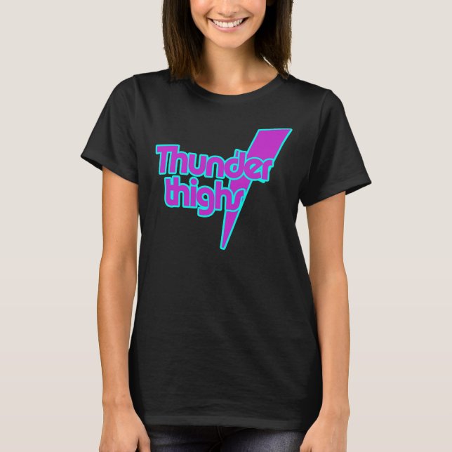 Camiseta Thunder Thighs (Anverso)