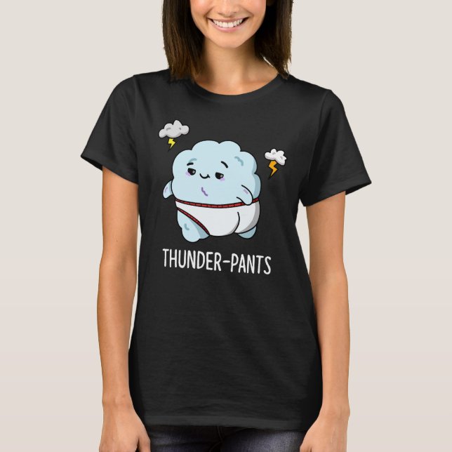 Camiseta Thunderpantalones Funny Cloud Weather Pun Dark BG (Anverso)