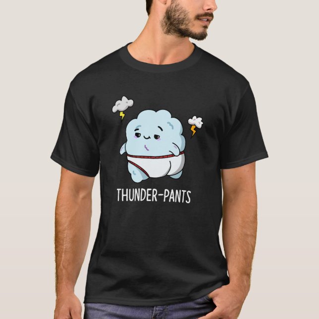 Camiseta Thunderpantalones Funny Cloud Weather Pun Dark BG (Anverso)