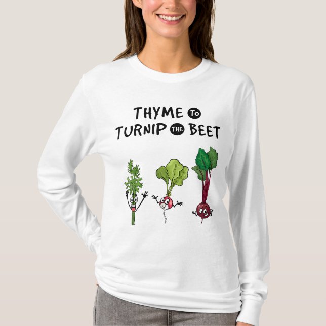 Camiseta Thyme para torcer la remolacha divertida jardinera (Anverso)