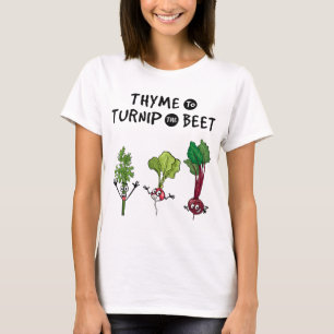 Camiseta Thyme para torcer la remolacha divertida jardinera