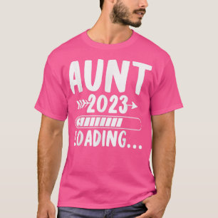 Camiseta Tía 2023 Cargando Pronto Para Ser La Tía Embarazo
