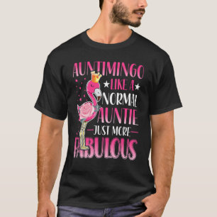 Camiseta Tía Auntimingo como un normal flojo de tía