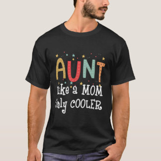 Camiseta Tía Como Un Regalo Gracioso Sólo De Mamá
