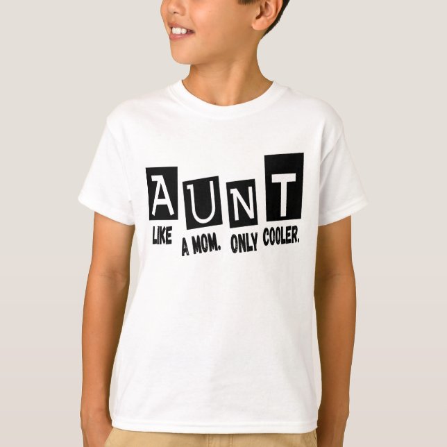Camiseta Tía como una madre tan sólo genial (Anverso)