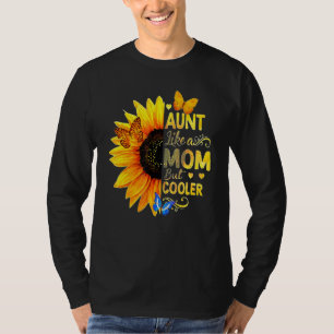 Camiseta Tía Como Una Mamá Pero Girasol Frío