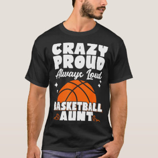 Camiseta Tía de béisbol loca orgullosa siempre alta
