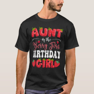Camiseta Tía De Berry Primer Cumpleaños Chica Strawberry 1S