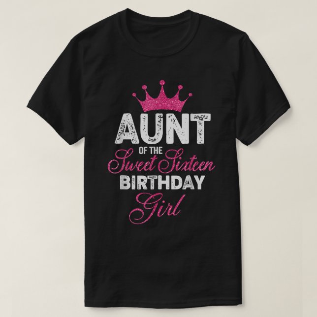 Camiseta Tía de la dulce Chica dieciséis cumpleaños 16º ros (Diseño del anverso)