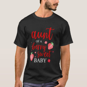 Camiseta Tía de una baya dulce una fresa bebé primero bi