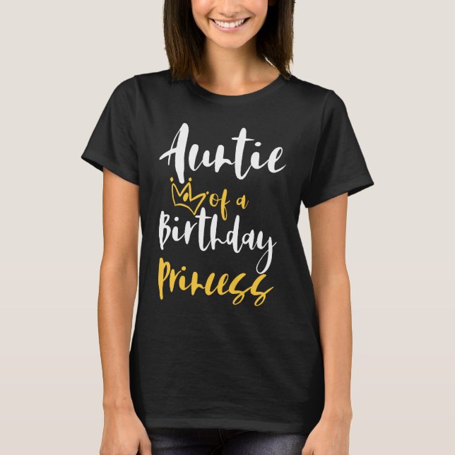 Camiseta Tía de una princesa de cumpleaños para Chica de hi (Anverso)