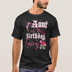 Camiseta Tía Del Aniversario Del Hada Princesa Chica Mushro