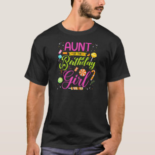 Camiseta Tía Del Chica De Cumpleaños Candy Birthday Party M