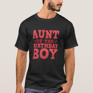 Camiseta Tía Del Cumpleaños De Un Niño Que Coincide Con La