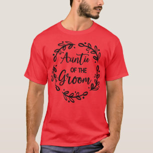Camiseta Tía Del Día De La Boda En Groom Fiesta Tía