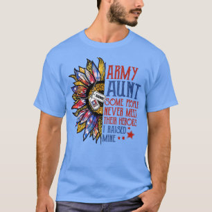 Camiseta Tía del ejército, algunas personas nunca se encuen