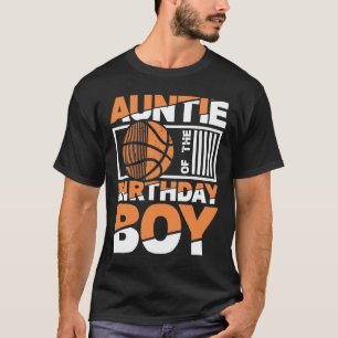 Camiseta Tía Del Niño De Cumpleaños - Tía De Baloncesto