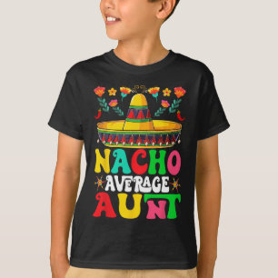 Camiseta Tía Divertida Nacho Promedio Sombrero Feliz Cinco