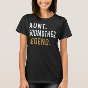 Camiseta Tía Godwoman Legend, tía graciosa de la tía de la
