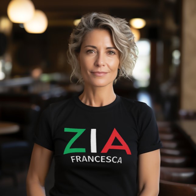 Camiseta Tía italiana Zia Verde Rojo blanco (Zia (Italian for "Aunt")
Italian Flag Font Black Tee)