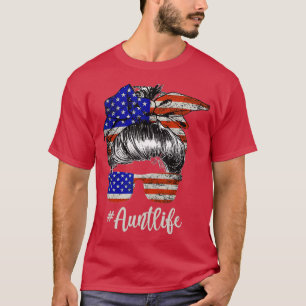 Camiseta Tía Life Bandera de Estados Unidos Día de la Indep