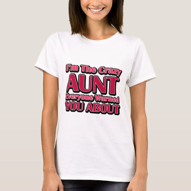 Camiseta Tía loca adorable diciendo (Anverso)