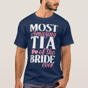 Camiseta Tía Más Increíble de la Novia Boda 