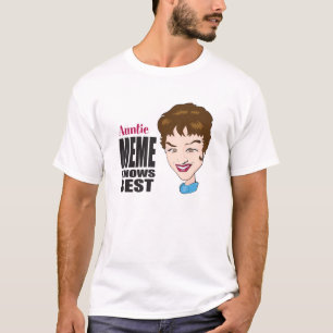 Camiseta Tía Meme Knows Best