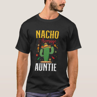 Camiseta Tía Nacho Promedio Sombrero Cinco de Mayo Mexica