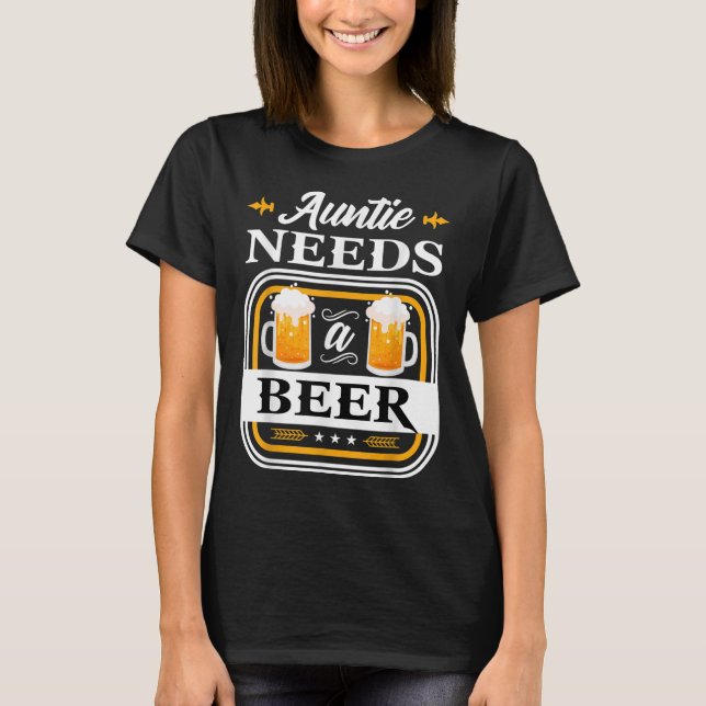 Camiseta Tía Necesita Una Novia De Cerveza Y Bebedores De M (Anverso)