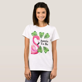 Camiseta Tía Para Ser Flamingo Tropical Sale Fiesta