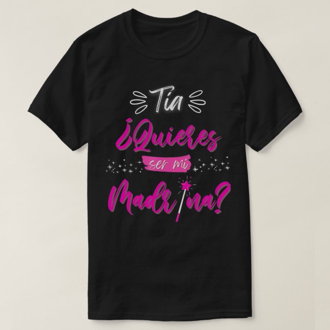 Camiseta Tia Quieres ser mi Madrina Padrinos Regalos y peti (Diseño del anverso)