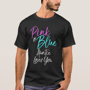 Camiseta Tía Rosa O Azul Te Ama Género Revelar Bebé P