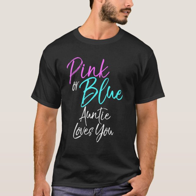 Camiseta Tía Rosa O Azul Te Ama Género Revelar Bebé P (Anverso)