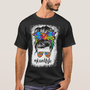 Camiseta Tía Vida Desordenada Bun Hair Bandana Gafas Autism