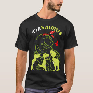 Camiseta Tiasaurus Tia Tyrannosaurus Dinosaur Tunt and Uncl