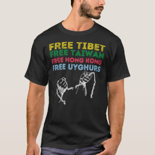 CAMISETA TIBET GRATIS, TAIWÁN LIBRE, HONG KONG GRATIS, UYG