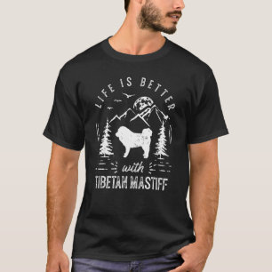 Camiseta Tibetano Mastiff Life Better Mom Dad Dog
