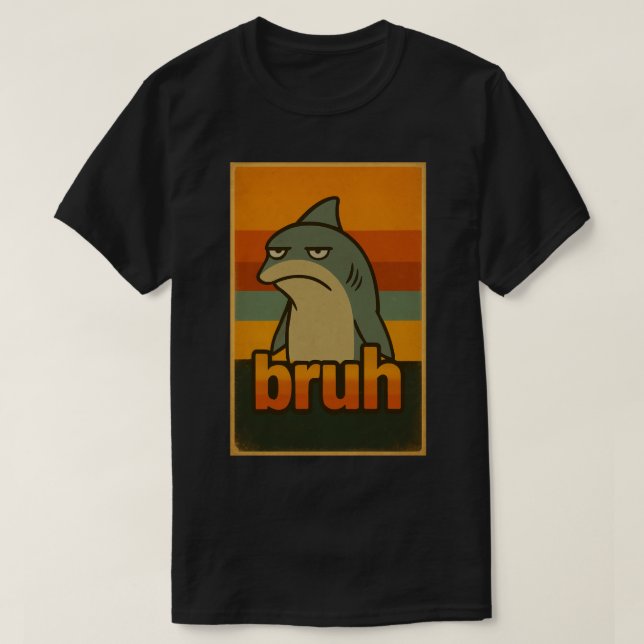 Camiseta Tiburón gruñón "Bruh" Meme Retro – Meme Bruh (Diseño del anverso)