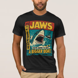 Camiseta Tiburón vas a necesitar un barco más grande