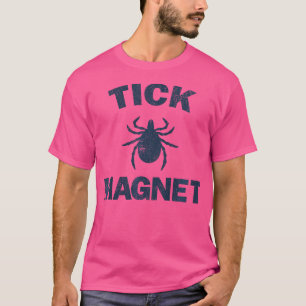 Camiseta Tick Magnet Funny Camping Y Senderismo Bug Shirt