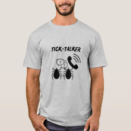 Camiseta "TICK-TALKER" divertida y pegadiza