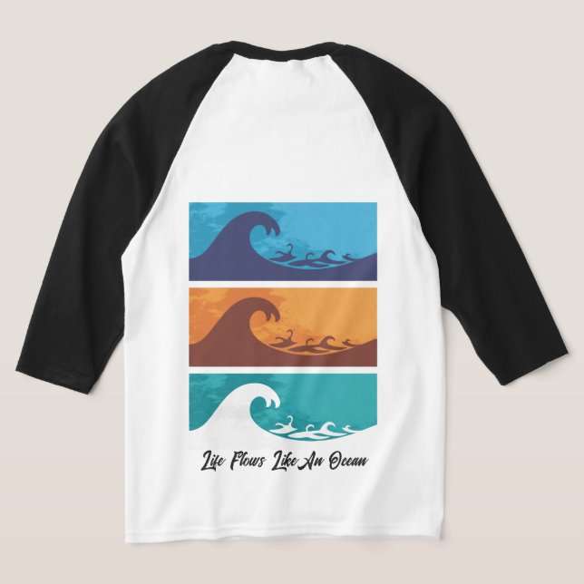 Camiseta Tides of Life: Go With The Flow, Ride The Waves (Distribución Reverso )