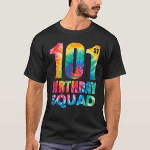 Camiseta Tie Dye 101ª brigada de cumpleaños 101 años de eda