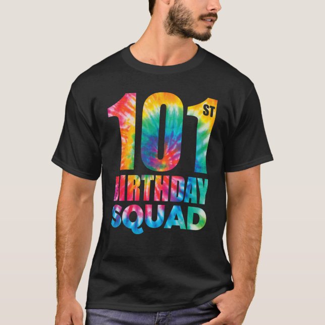 Camiseta Tie Dye 101ª brigada de cumpleaños 101 años de eda (Anverso)