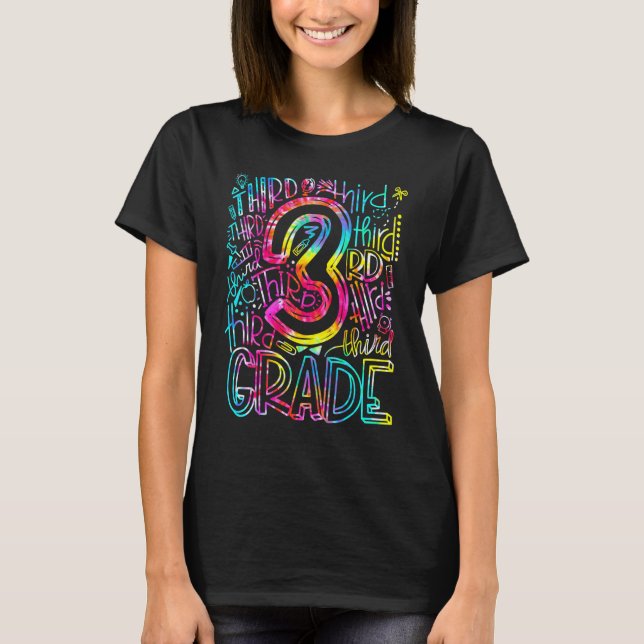 Camiseta Tie Dye 3rd Grade Typography Team Third Grade Teac (Anverso)
