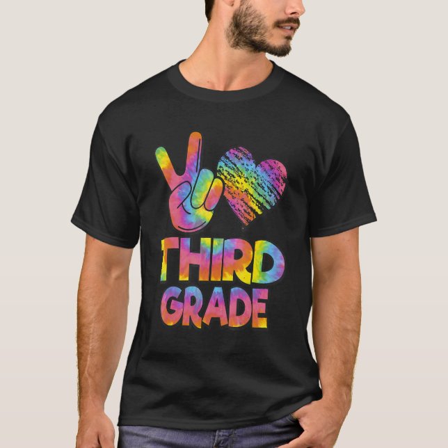Camiseta Tie Dye Back To School Peace Love Third Grade (Anverso)